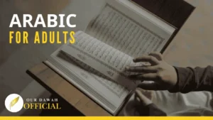 Practical Arabic Course For Adults by Our Dawah Officials